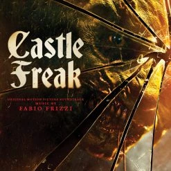 Fabio Frizzi Castle Freak - Original Motion Picture Soundtrack 2XLP