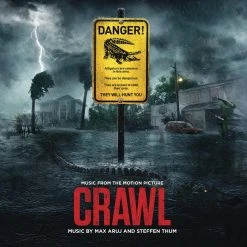 Max Aruj And Steffen Thum Crawl - Music From The Motion Picture LP