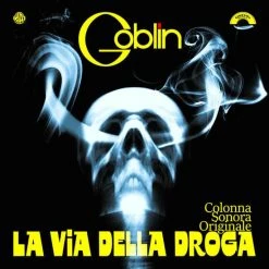 Goblin Music La Via Della Droga - Original Motion Picture Soundtrack LP