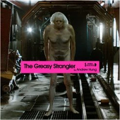 Andrew Hung The Greasy Strangler – Original Motion Picture Soundtrack LP