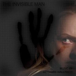 Benjamin Wallfisch Music The Invisible Man - Original Motion Picture Soundtrack 2XLP