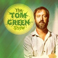 Music The Tom Green Show LP