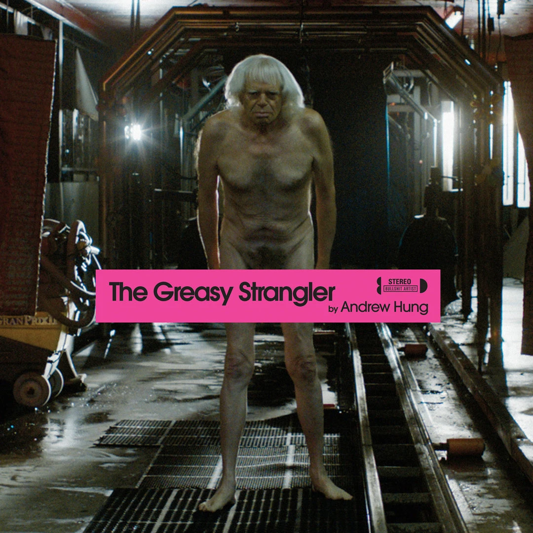 Andrew Hung The Greasy Strangler – Original Motion Picture Soundtrack CD Music 1 Andrew Hung The Greasy Strangler – Original Motion Picture Soundtrack CD Music