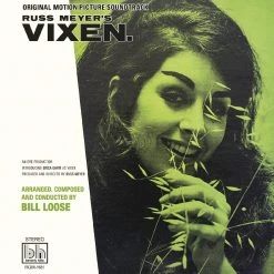 Bill Loose Russ Meyer’s Vixen—Original Motion Picture Soundtrack LP