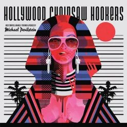 Michael Perilstein Hollywood Chainsaw Hookers – Original Motion Picture Soundtrack LP